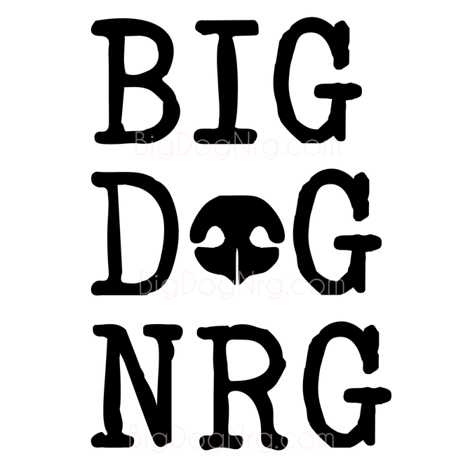 Big Dog NRG collection