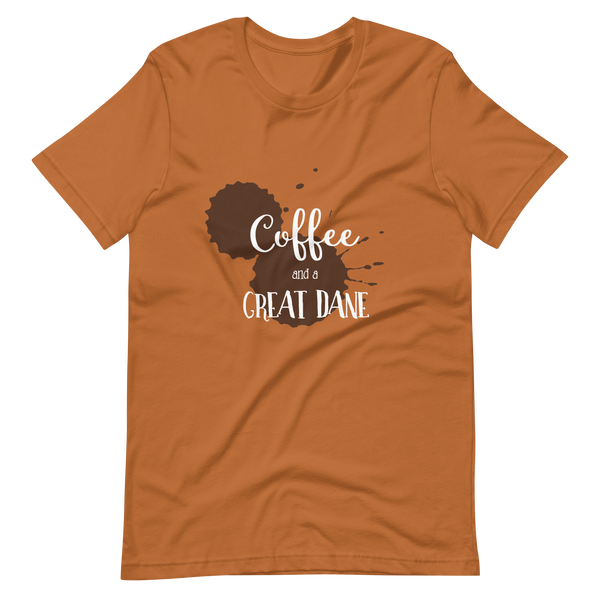 Coffee and a Great Dane big dog lover unisex Tshirt animal rescuer shirt T-shirt tee shirt